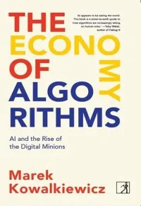 The Economy of Algorithms - Premium Quality