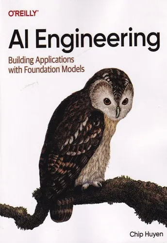 AI Engineering Building Applications with Foundation Models AI Engineering: Building Applications with Foundation Models - Image 1