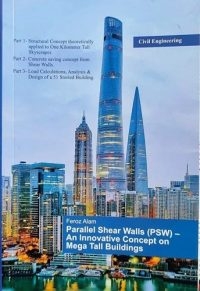 Parallel Shear Walls (PSW) - An Innovative Concept on Megatall Buildings