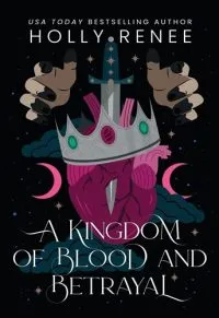A Kingdom of Blood and Betrayal - Premium Quality
