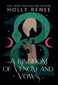 A Kingdom of Venom and Vows - Premium Quality