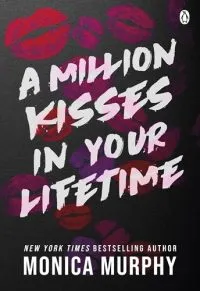 A Million Kisses in Your Lifetime - Premium Quality