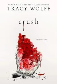 Crush (Crave, 2) - Premium Quality