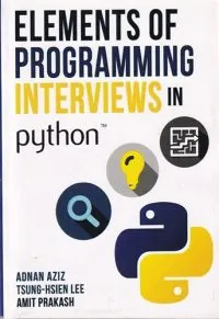 Elements of Programming Interviews in Python: The Insiders' Guide