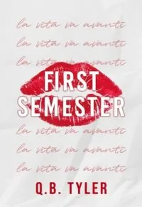 First Semester - Premium Quality