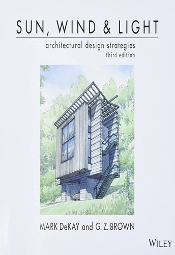 Sun, Wind, and Light. Architectural Design Strategies 3rd Edition Sun, Wind, and Light: Architectural Design Strategies - Image 1