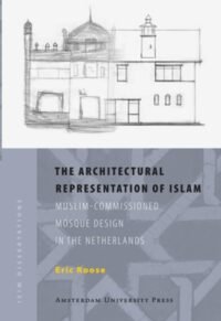 The Architectural Representation of Islam