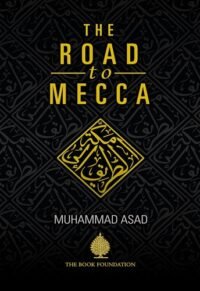 The Road to Mecca - Premium Quality