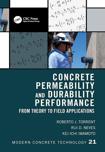 Concrete Permeability and Durability Performance Concrete Permeability and Durability Performance: From Theory to Field Applications - Image 1
