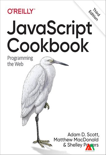 JavaScript Cookbook JavaScript Cookbook: Programming the Web - Image 1