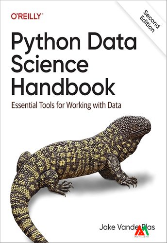 Python Data Science Handbook Python Data Science Handbook: Essential Tools for Working with Data - Image 1