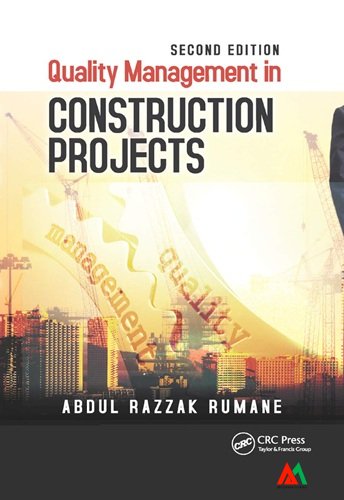 Quality Management in Construction Projects Quality Management in Construction Projects - Image 1