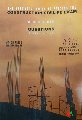 1 The Essential Guide to Passing the Civil & Structural PE Exam Written in the form of Detailed Questions - Image 1
